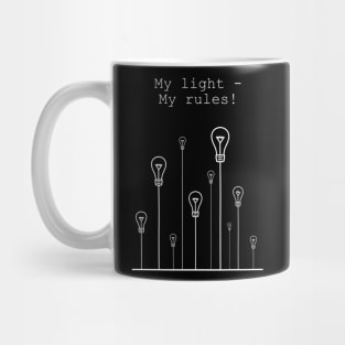 My Light - My Rules (White) Mug